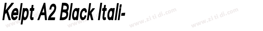 Kelpt A2 Black Itali字体转换